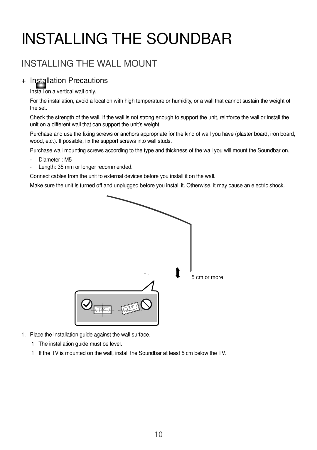 Samsung HW-J6501R/XN, HW-J6501R/EN manual Installing the Soundbar, Installing the Wall Mount, ++Installation Precautions 