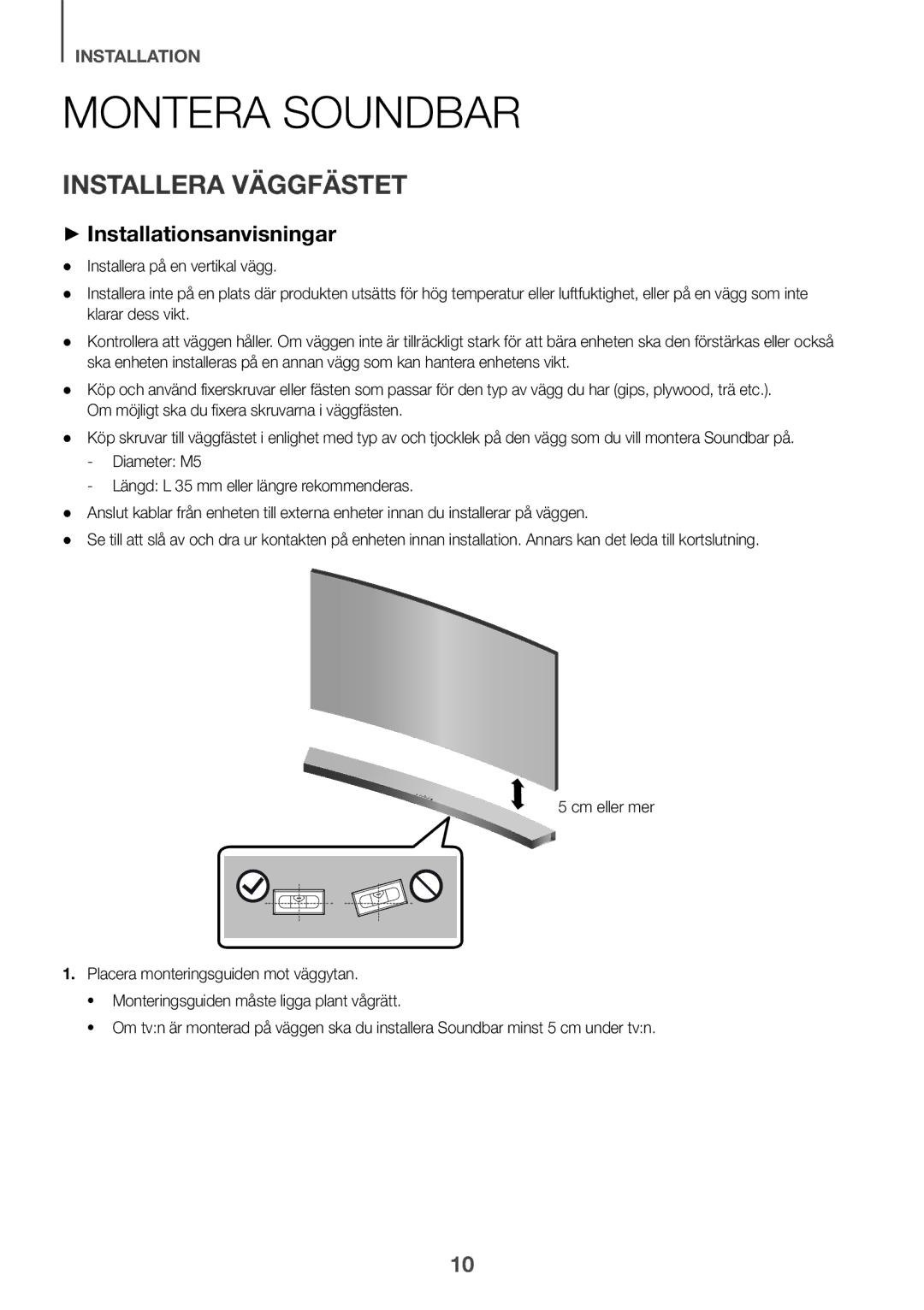 Samsung HW-J6500R/EN, HW-J6501R/EN, HW-J6501R/ZF manual Montera Soundbar, Installera Väggfästet, ++Installationsanvisningar 