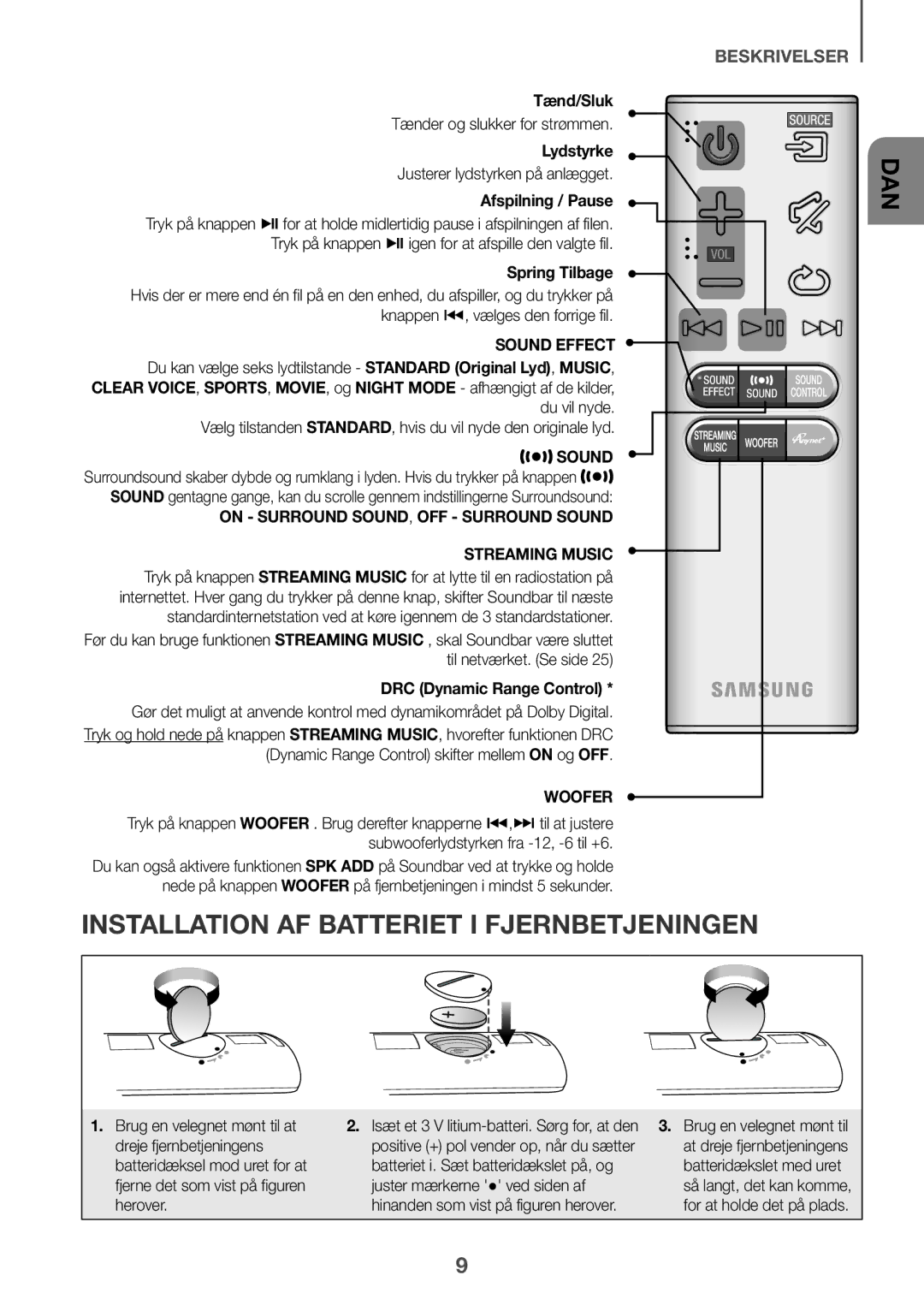 Samsung HW-J6510R/XE Installation AF Batteriet I Fjernbetjeningen, Tænd/Sluk, Lydstyrke, Justerer lydstyrken på anlægget 