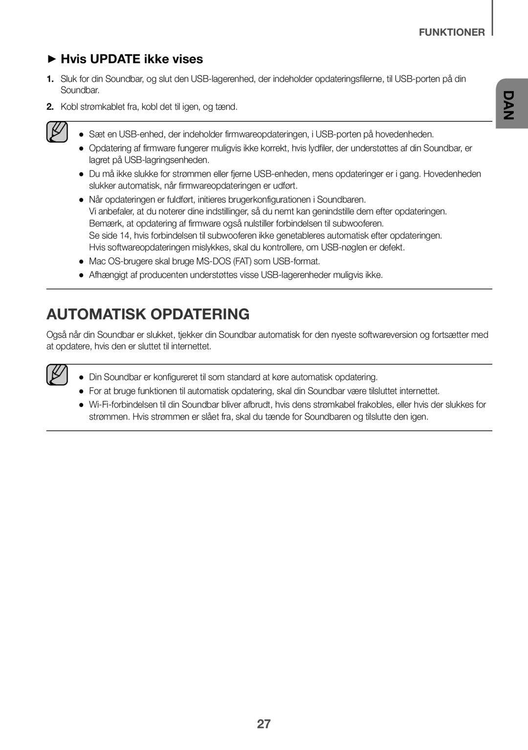 Samsung HW-J6501R/ZF, HW-J6501R/EN, HW-J6500R/EN, HW-J6501R/XN, HW-J6511R/XE Automatisk Opdatering, ++Hvis Update ikke vises 