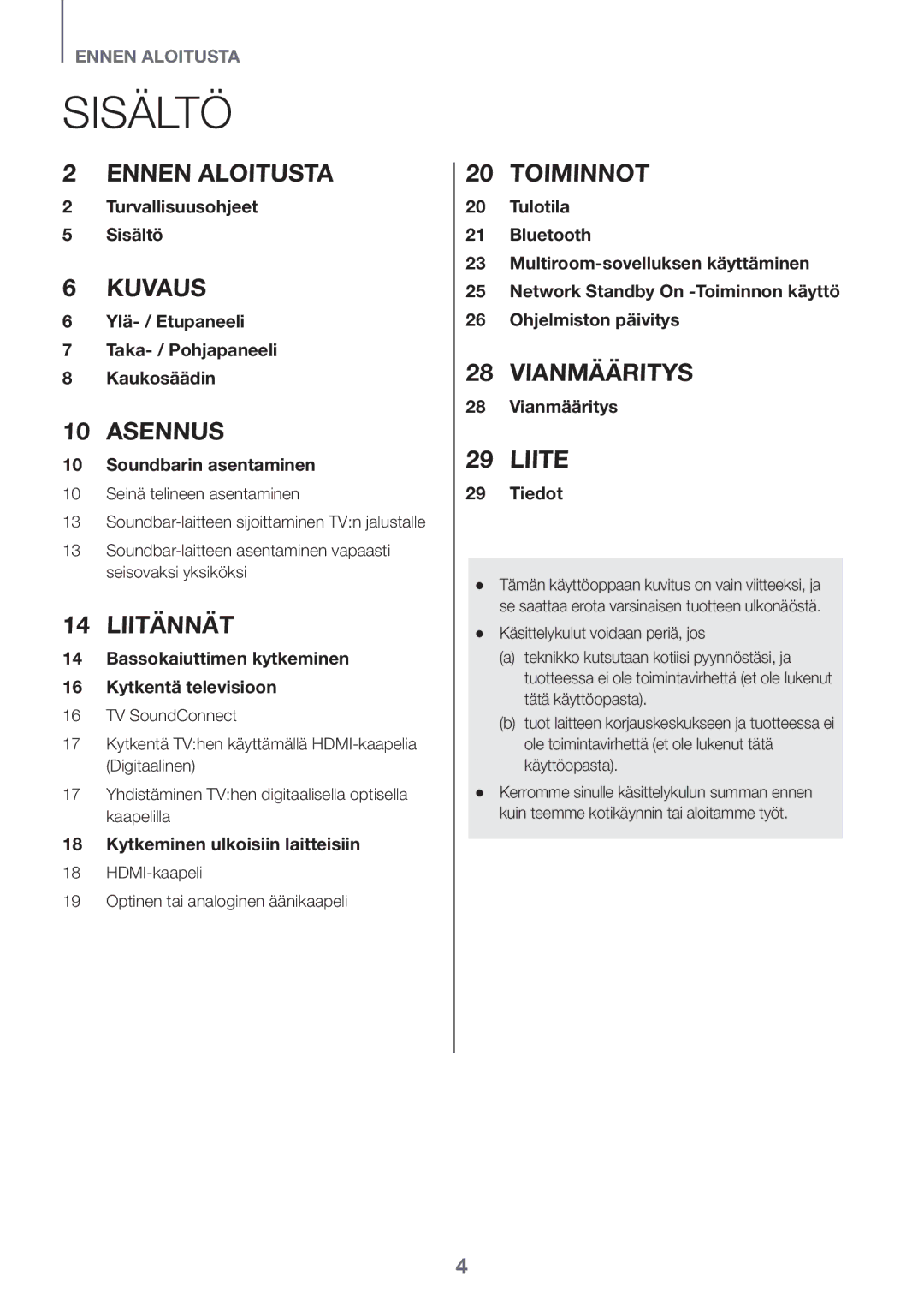 Samsung HW-J6501R/XN, HW-J6501R/EN, HW-J6500R/EN, HW-J6501R/ZF manual Sisältö, HDMI-kaapeli Optinen tai analoginen äänikaapeli 