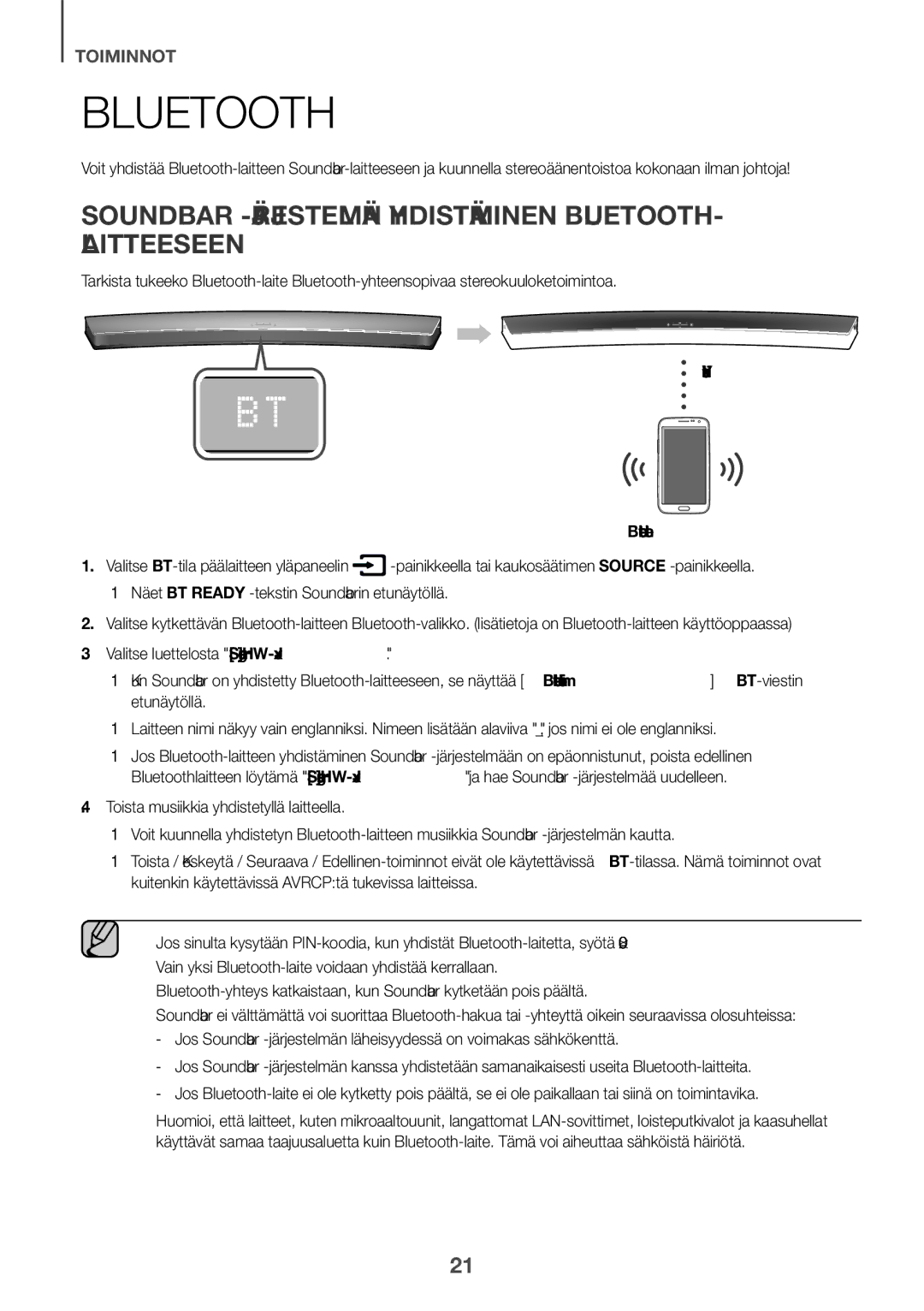 Samsung HW-J6500R/XN, HW-J6501R/EN Soundbar -JÄRJESTELMÄN Yhdistäminen BLUETOOTH- Laitteeseen, Yhdistä Bluetooth-laite 