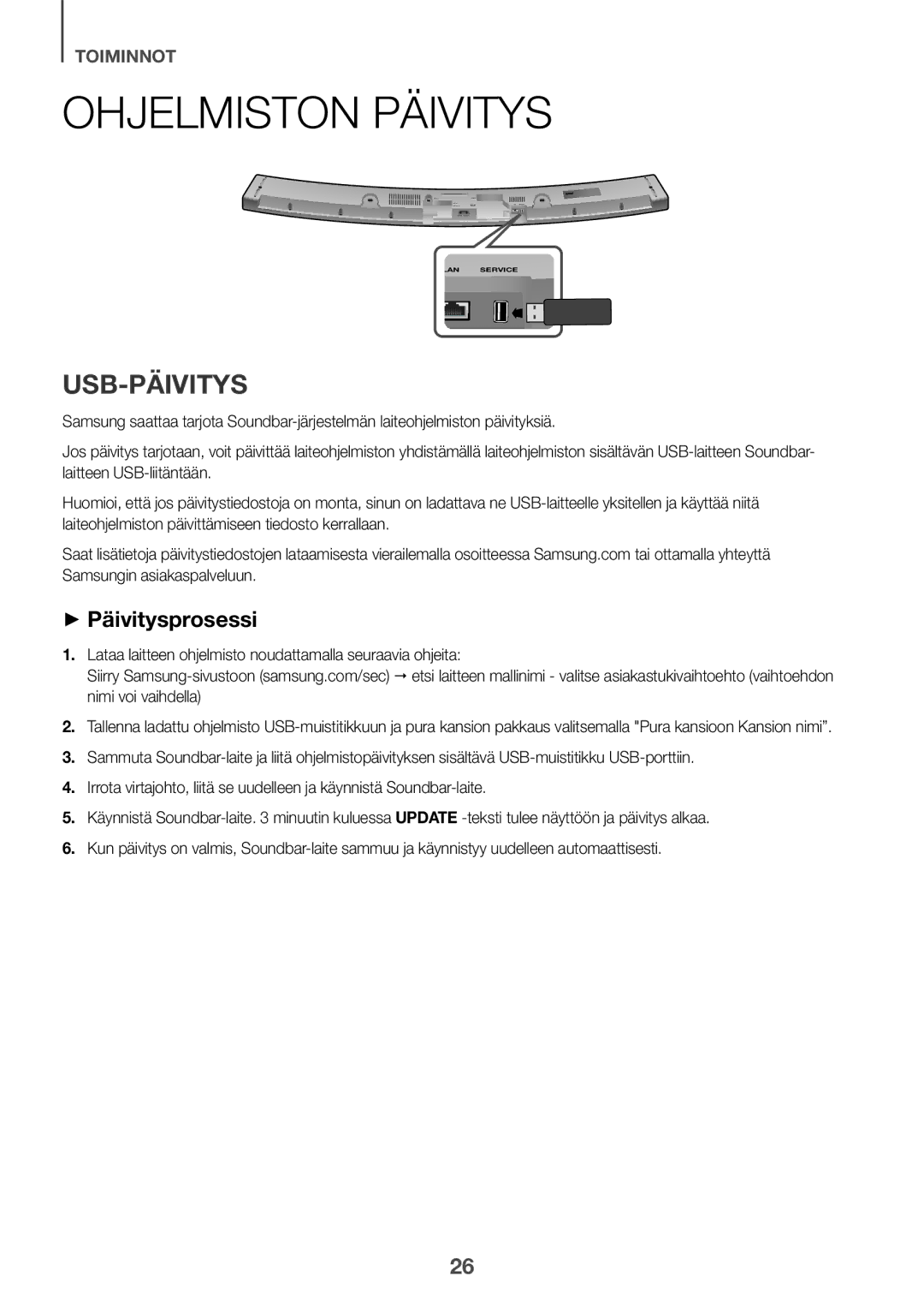 Samsung HW-J6511R/XE, HW-J6501R/EN, HW-J6500R/EN, HW-J6501R/ZF manual Ohjelmiston Päivitys, Usb-Päivitys, ++Päivitysprosessi 