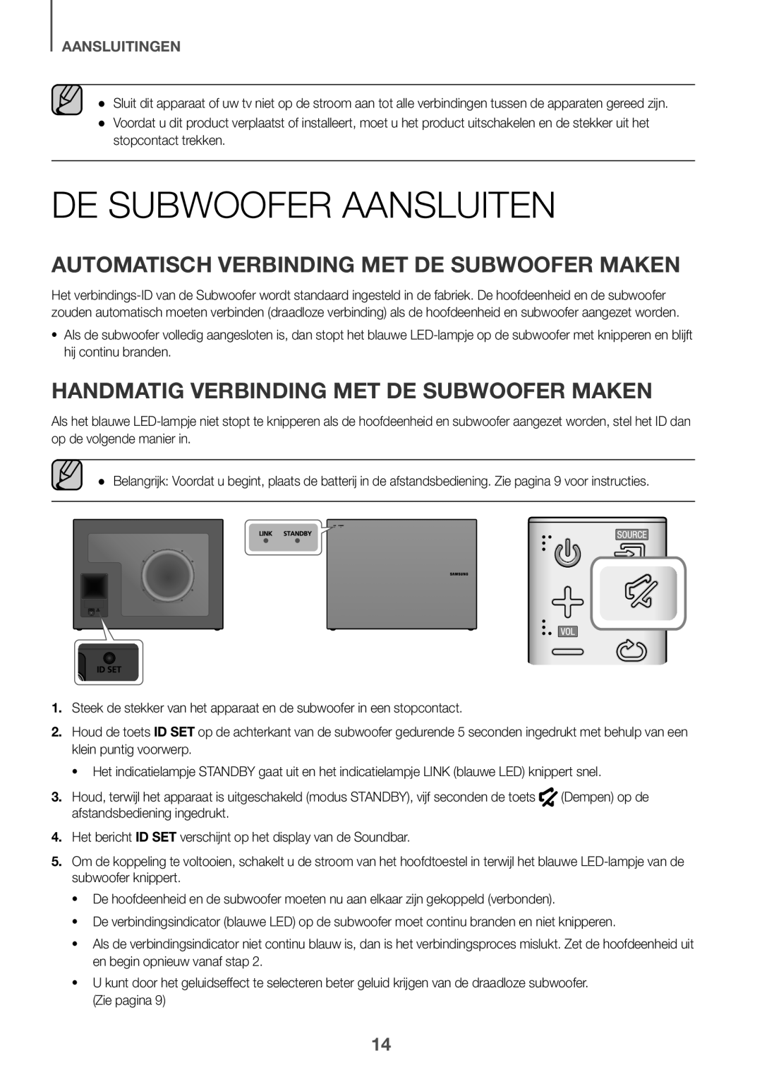 Samsung HW-J6500R/XN manual DE Subwoofer Aansluiten, Automatisch Verbinding MET DE Subwoofer Maken, Stopcontact trekken 