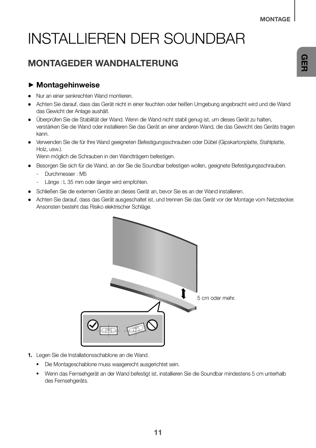 Samsung HW-J6501/XN, HW-J6502/EN, HW-J6500/EN manual Installieren DER Soundbar, Montageder Wandhalterung, ++Montagehinweise 