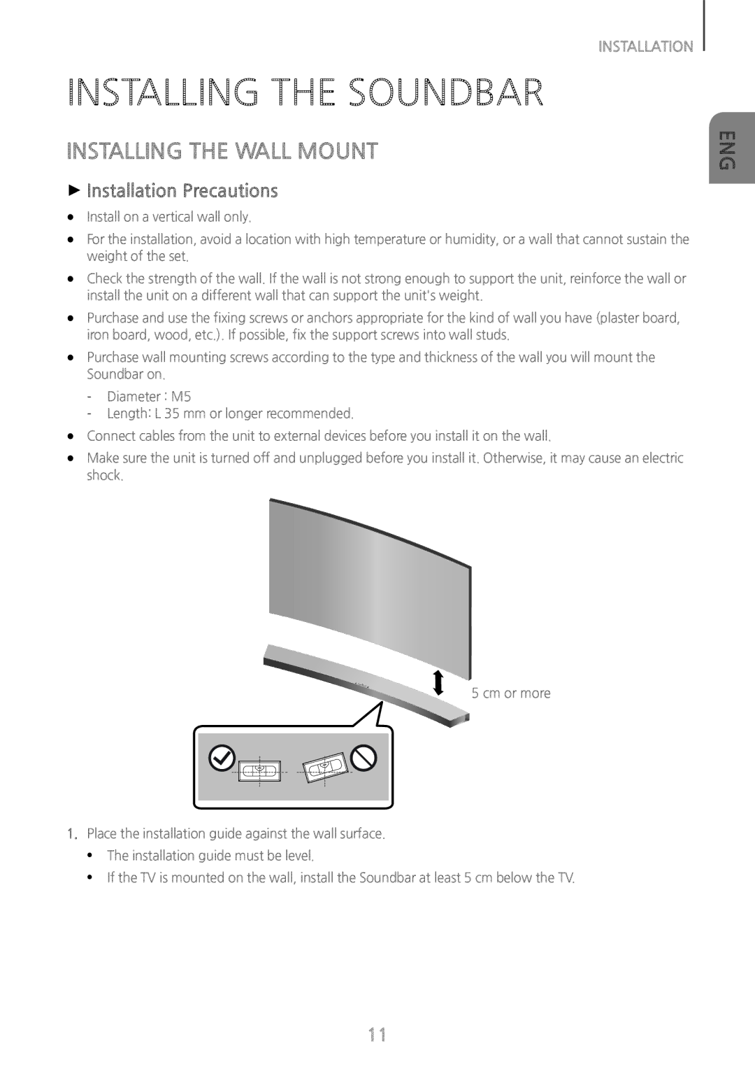 Samsung HW-J6502/EN, HW-J6500/EN manual Installing the Soundbar, Installing the Wall Mount, ++Installation Precautions 