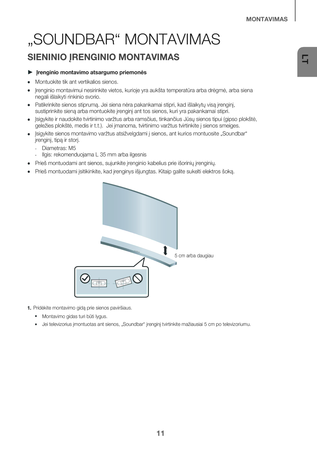 Samsung HW-J6502/EN manual „SOUNDBAR Montavimas, Sieninio Įrenginio Montavimas, Įrenginio montavimo atsargumo priemonės 