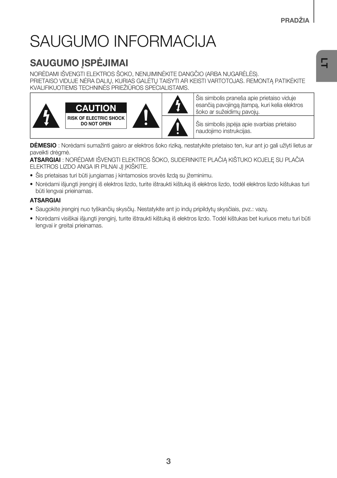 Samsung HW-J6502/EN manual Saugumo Informacija, Saugumo Įspėjimai, Atsargiai 