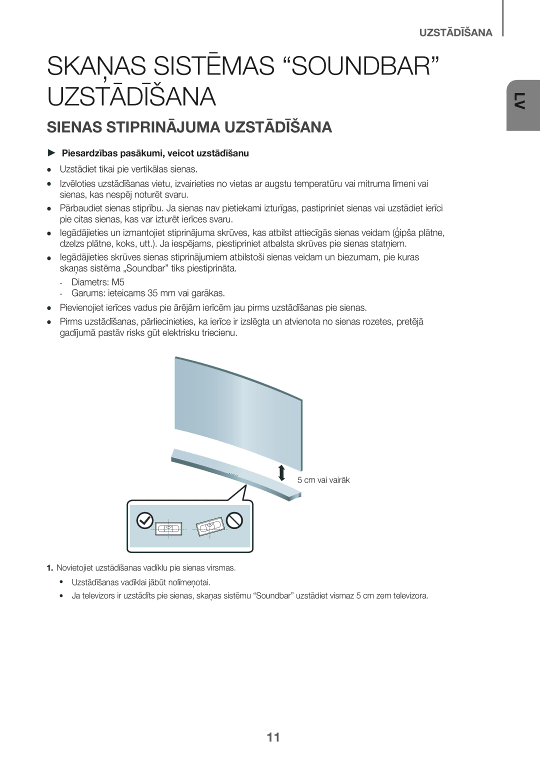 Samsung HW-J6502/EN manual Skaņas Sistēmas Soundbar Uzstādīšana, Sienas Stiprinājuma Uzstādīšana 