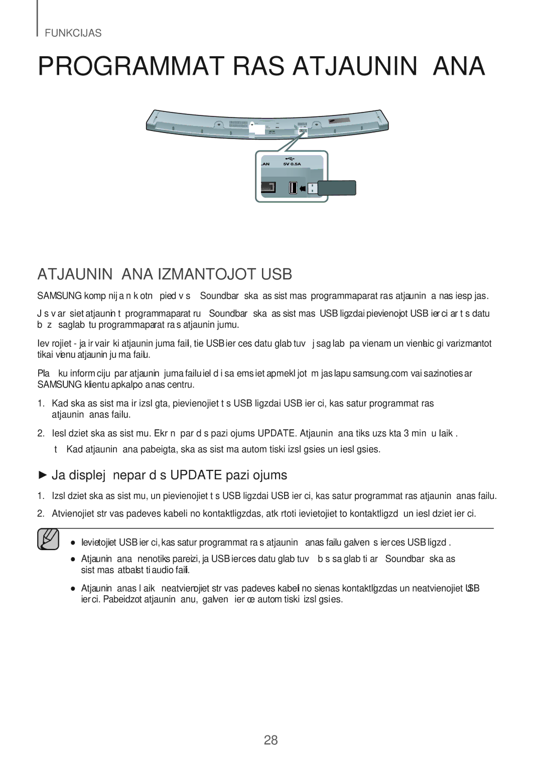 Samsung HW-J6502/EN Programmatūras Atjaunināšana, Atjaunināšana Izmantojot USB, + Ja displejā neparādās Update paziņojums 