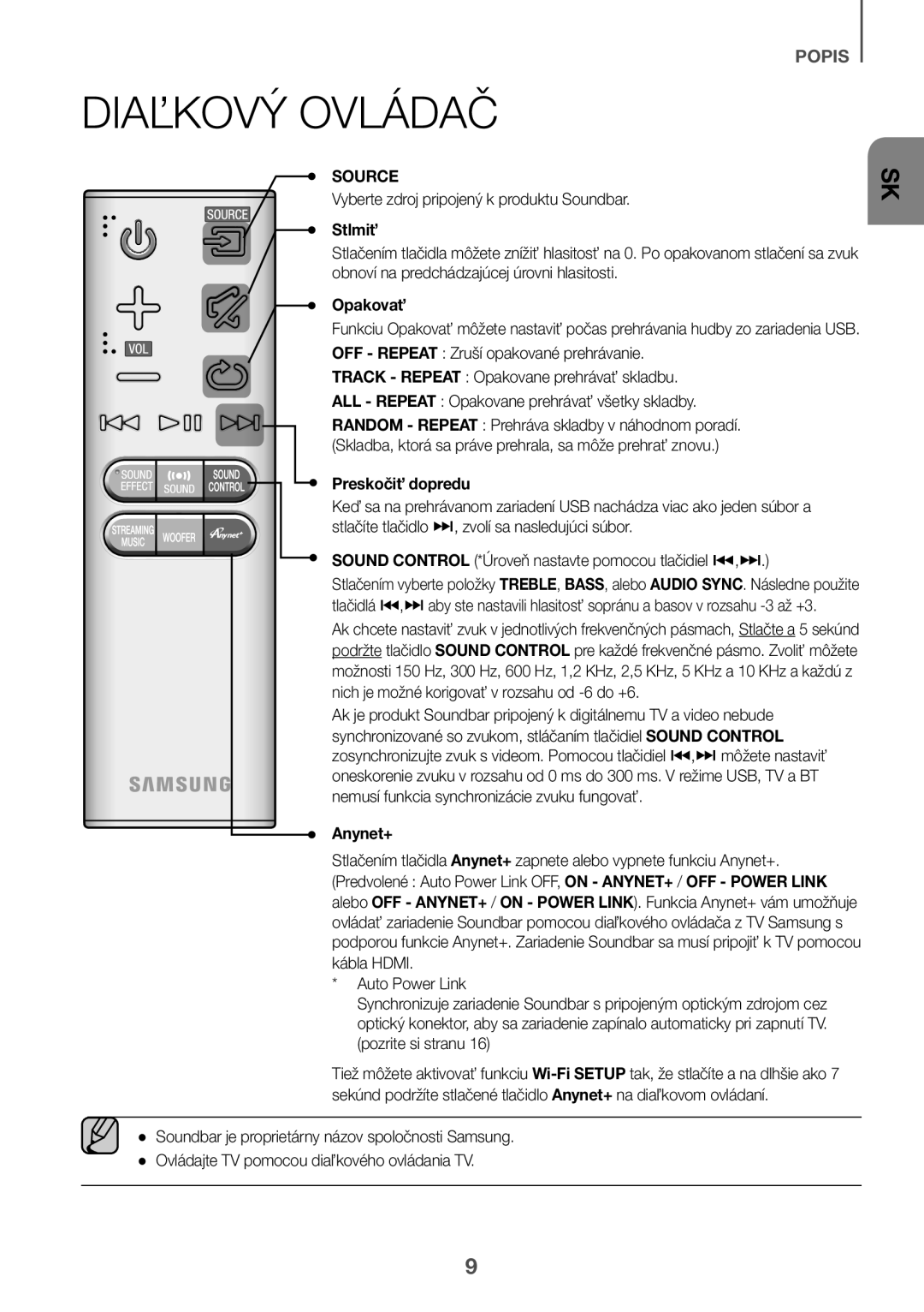 Samsung HW-J650/XN Diaľkový Ovládač, Vyberte zdroj pripojený k produktu Soundbar, Stlmiť, Opakovať, Preskočiť dopredu 