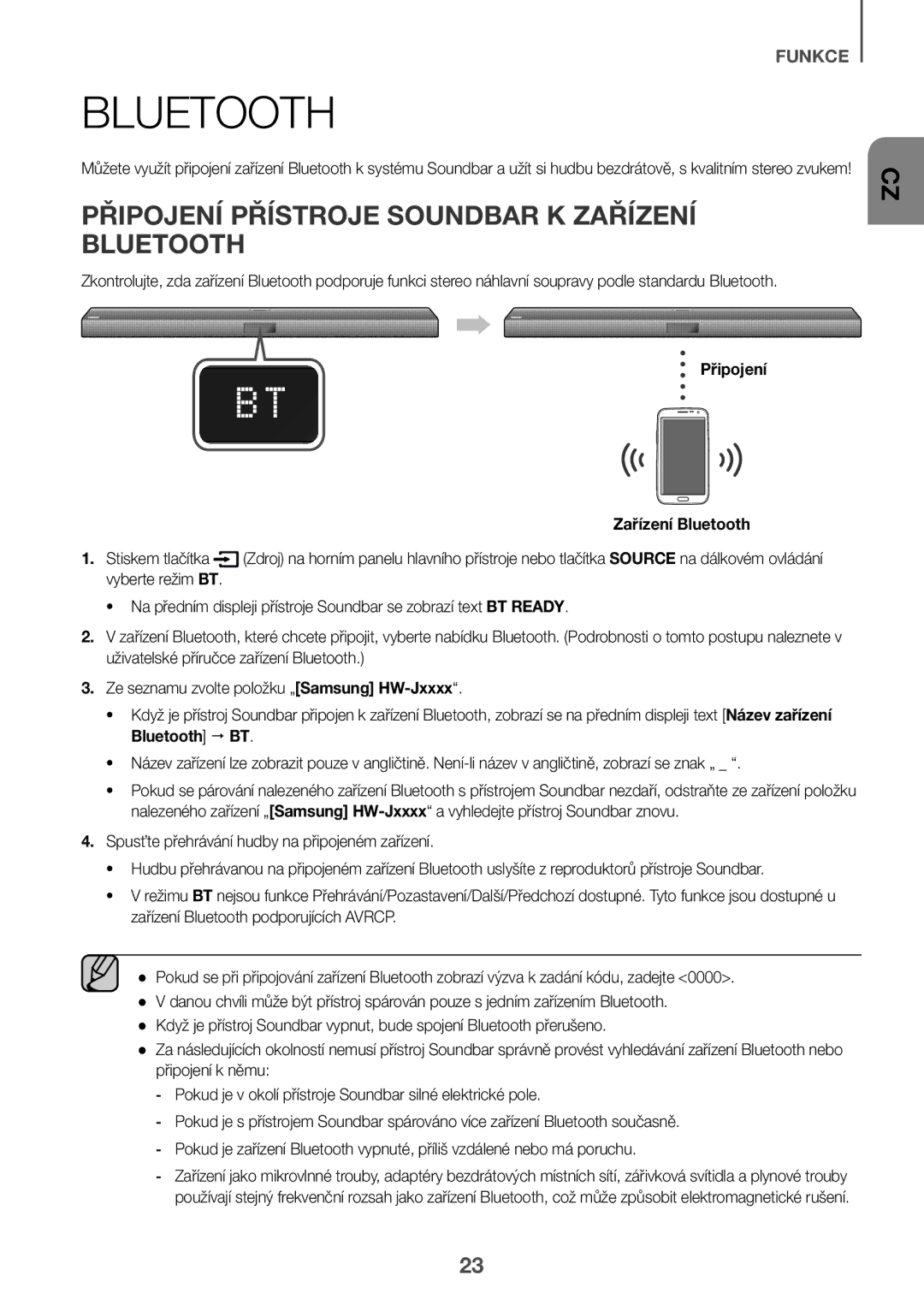 Samsung HW-J651/ZF manual Připojení Přístroje Soundbar K Zařízení Bluetooth, Připojení Zařízení Bluetooth Stiskem tlačítka 