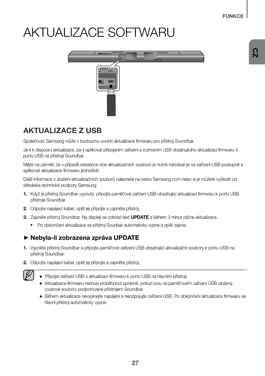 Samsung HW-J650/XN, HW-J650/EN, HW-J651/EN Aktualizace Softwaru, Aktualizace Z USB, ++Nebyla-li zobrazena zpráva Update 