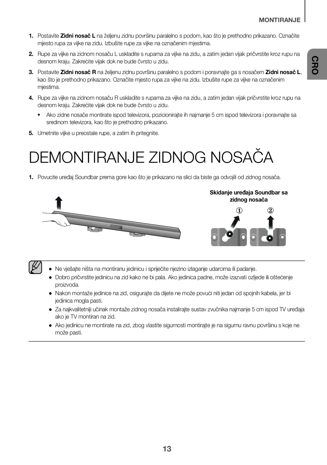 Samsung HW-J661/XE, HW-J650/EN, HW-J651/EN manual Demontiranje Zidnog Nosača, Skidanje uređaja Soundbar sa Zidnog nosača 