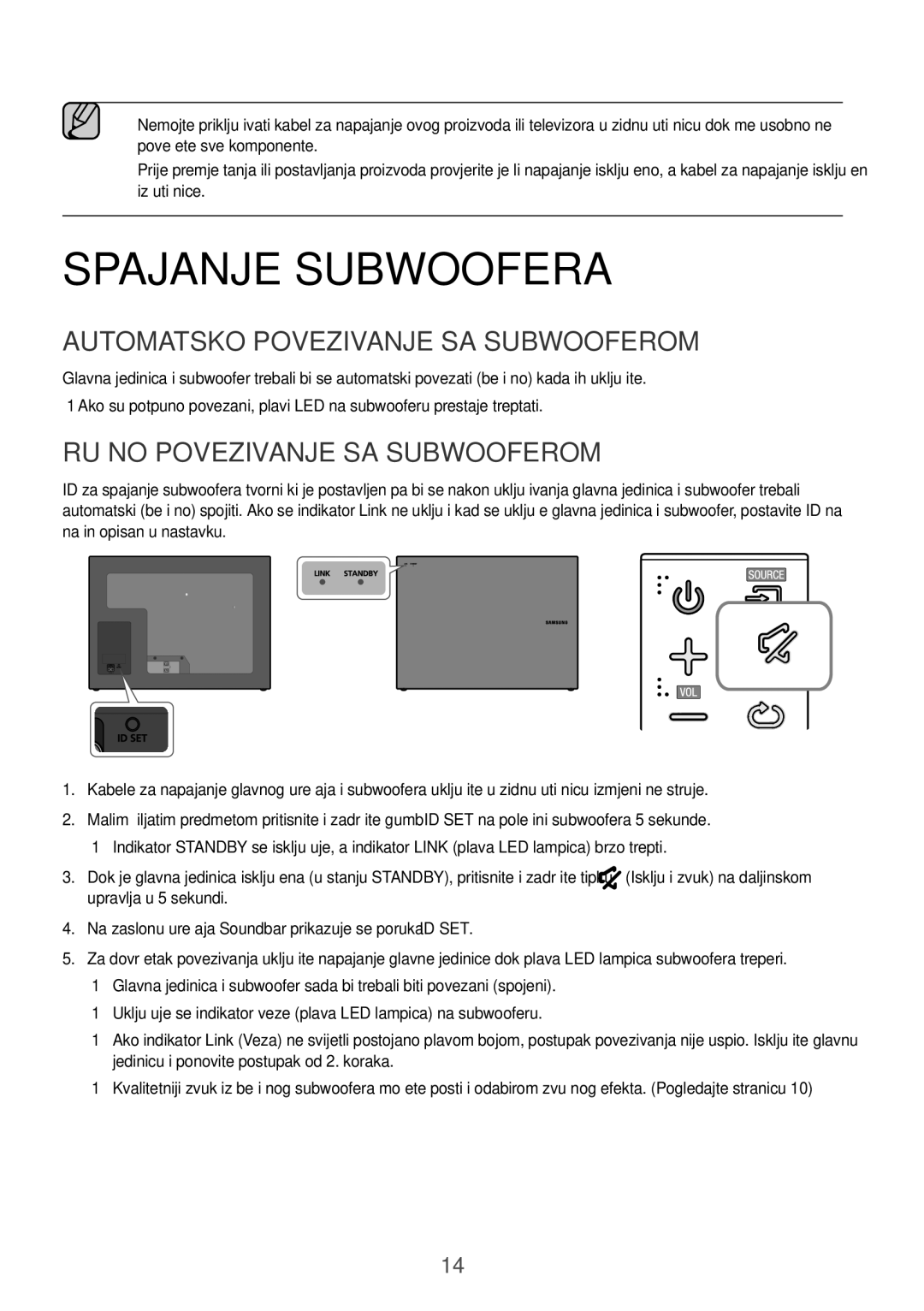 Samsung HW-J660/XE manual Spajanje Subwoofera, Automatsko Povezivanje SA Subwooferom, Ručno Povezivanje SA Subwooferom 