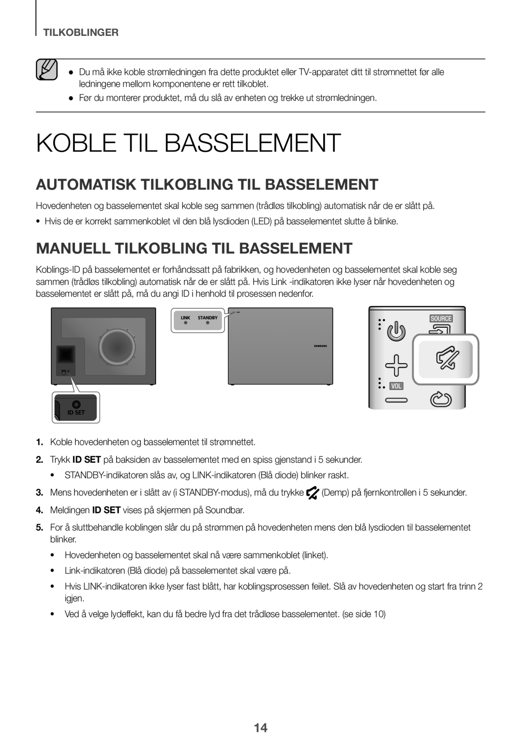 Samsung HW-J651/XN manual Koble TIL Basselement, Automatisk Tilkobling TIL Basselement, Manuell Tilkobling TIL Basselement 