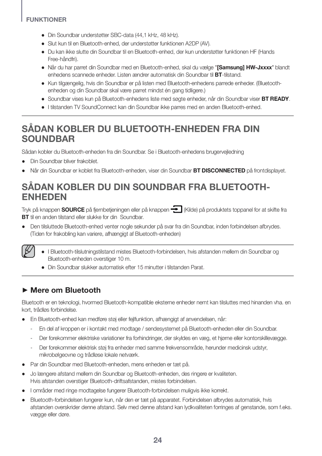 Samsung HW-J651/ZF Sådan Kobler DU BLUETOOTH-ENHEDEN FRA DIN Soundbar, Sådan Kobler DU DIN Soundbar FRA BLUETOOTH- Enheden 