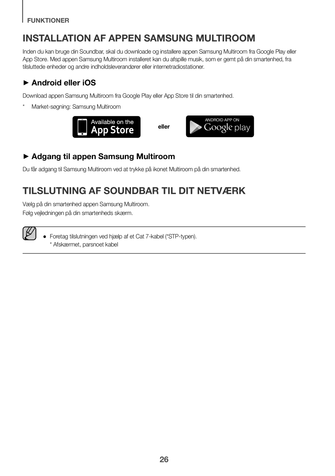 Samsung HW-J660/XE, HW-J650/EN, HW-J651/EN Installation af appen Samsung Multiroom, ++Adgang til appen Samsung Multiroom 