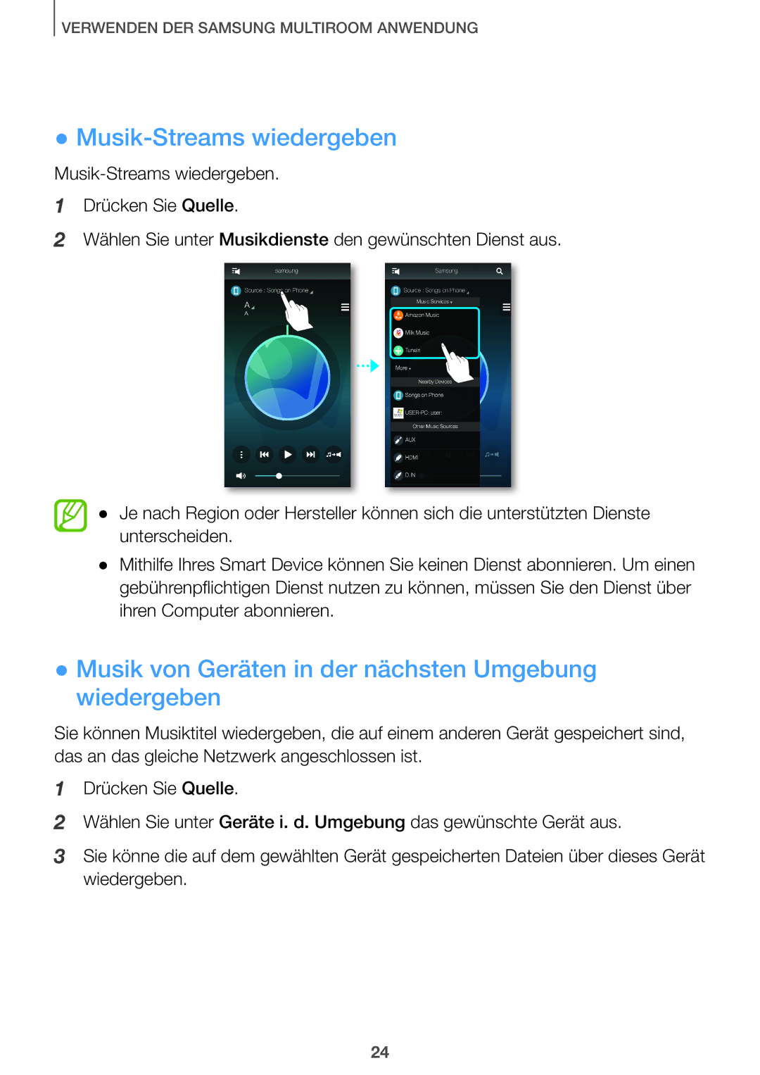 Samsung HW-J650/EN, HW-J651/EN manual Musik-Streams wiedergeben, Musik von Geräten in der nächsten Umgebung wiedergeben 