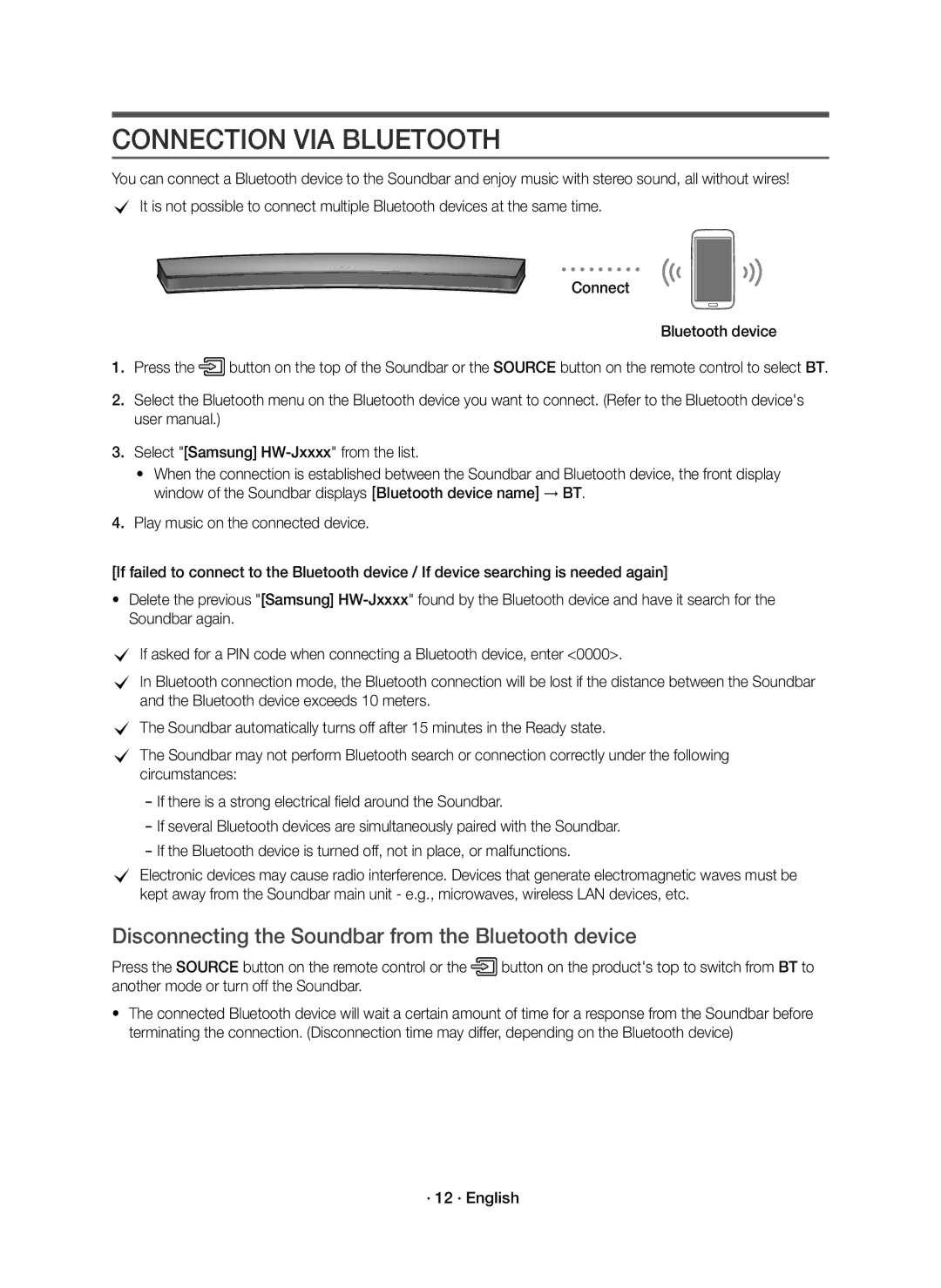 Samsung HW-J6511R/XE manual Connection VIA Bluetooth, Disconnecting the Soundbar from the Bluetooth device, · 12 · English 