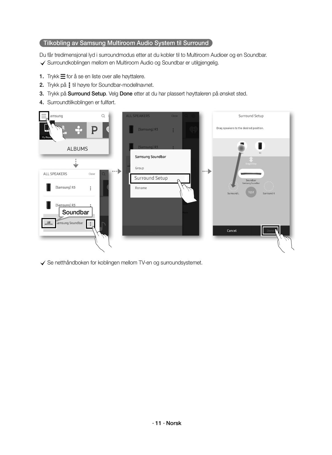 Samsung HW-J6511R/XE, HW-J6510R/XE manual Tilkobling av Samsung Multiroom Audio System til Surround 