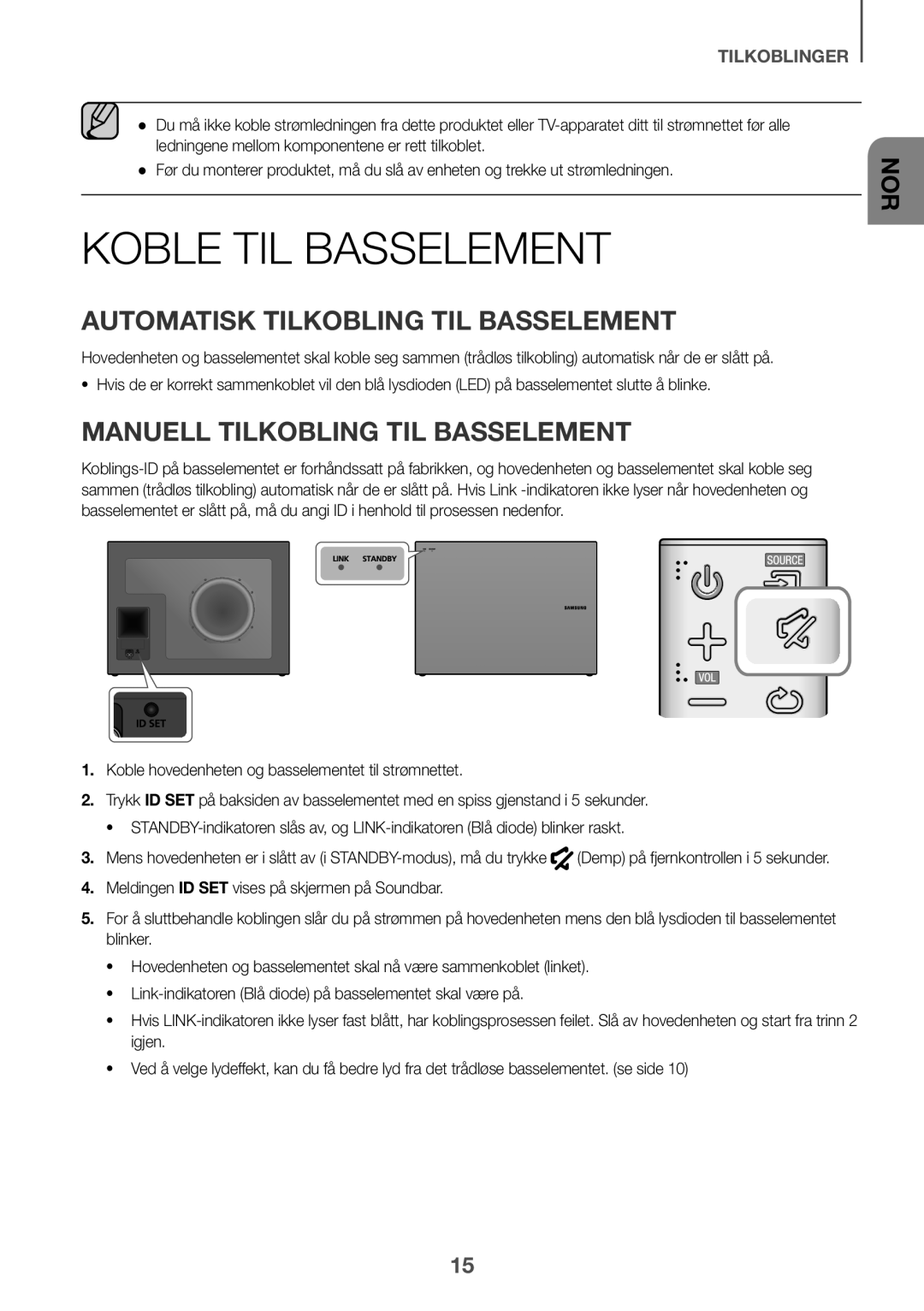 Samsung HW-J6510/XE manual Koble TIL Basselement, Automatisk Tilkobling TIL Basselement, Manuell Tilkobling TIL Basselement 