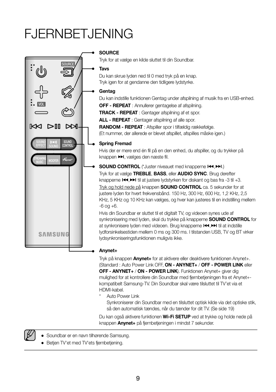 Samsung HW-J6510/XE manual Fjernbetjening, Tryk for at vælge en kilde sluttet til din Soundbar, Tavs, Gentag, Spring Fremad 