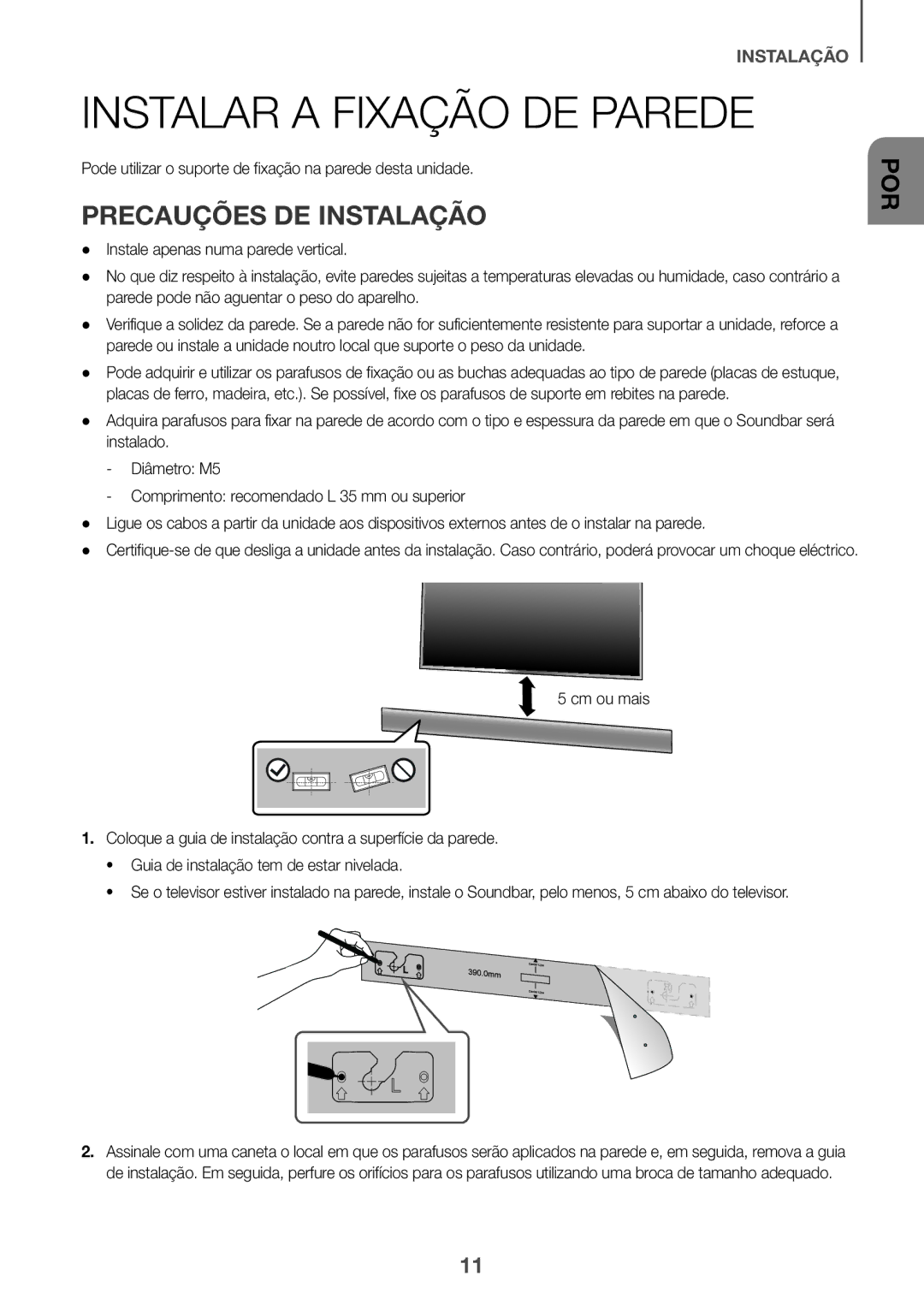 Samsung HW-J651/ZF manual Instalar a Fixação DE Parede, Precauções DE Instalação 