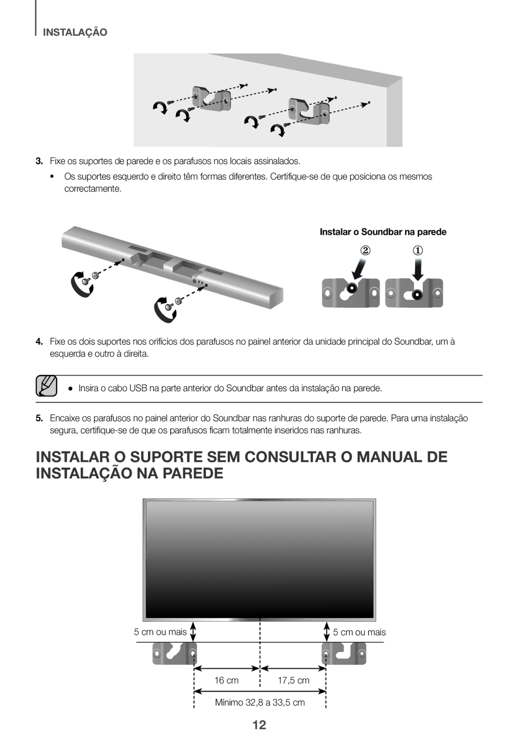 Samsung HW-J651/ZF manual Instalar o Soundbar na parede, 16 cm 17,5 cm Mínimo 32,8 a 33,5 cm 