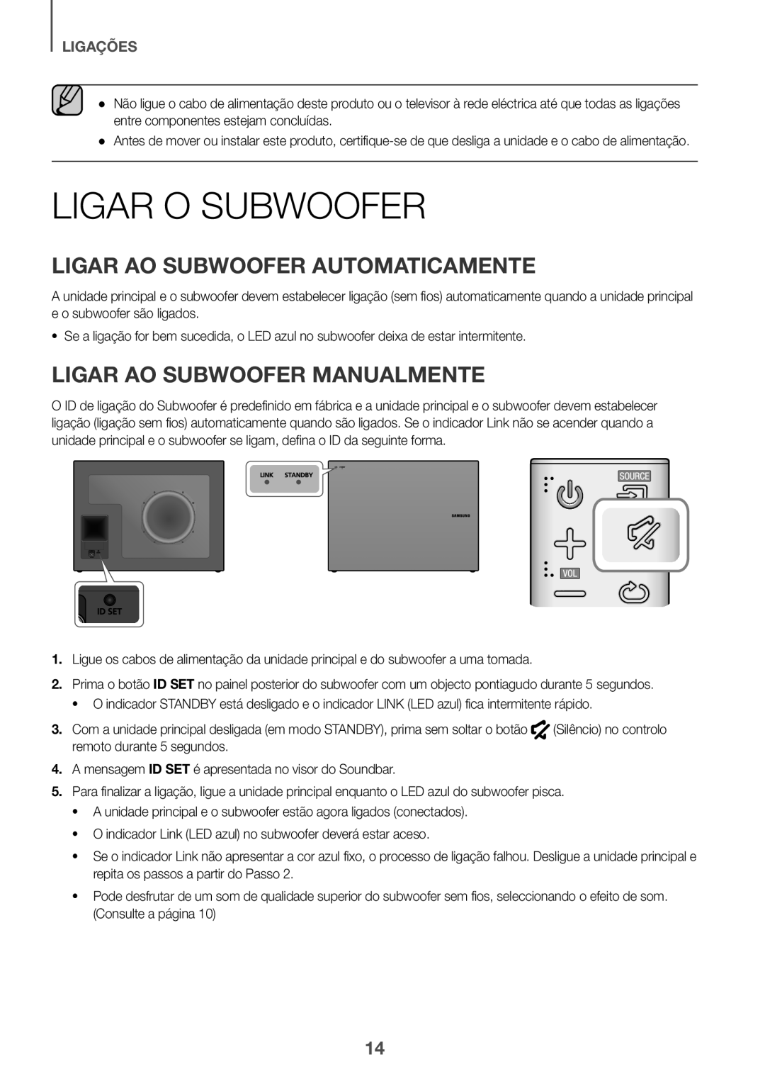 Samsung HW-J651/ZF manual Ligar O Subwoofer, Ligar AO Subwoofer Automaticamente, Ligar AO Subwoofer Manualmente 