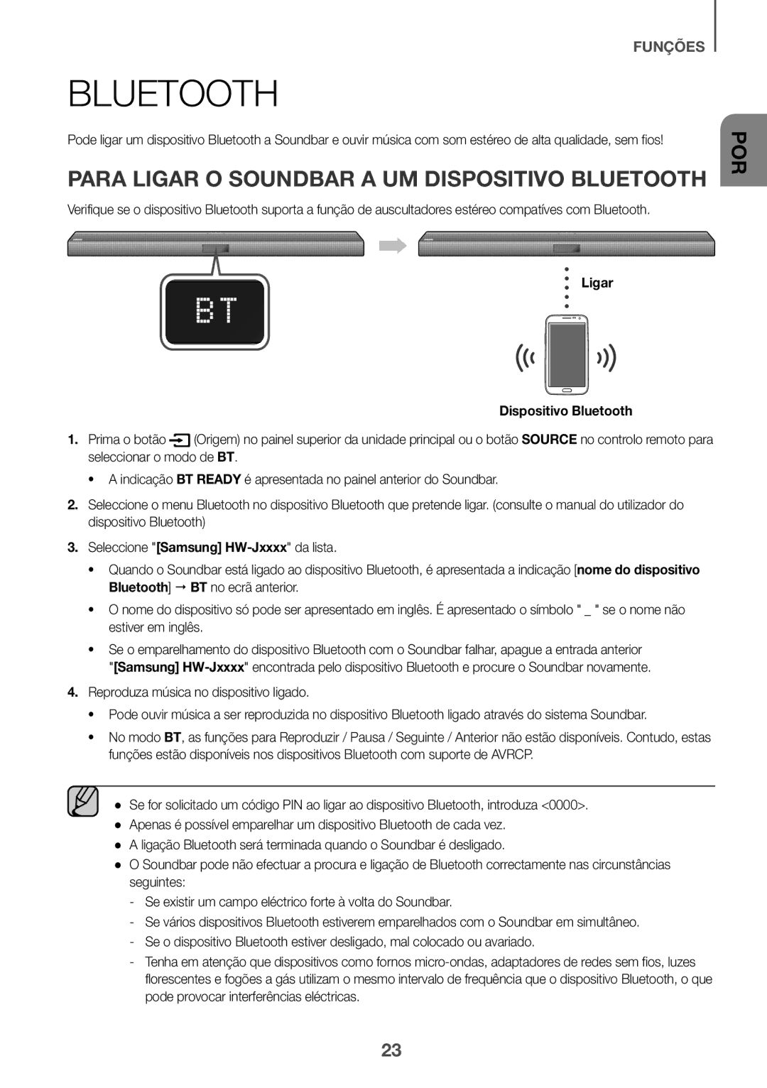 Samsung HW-J651/ZF manual Para Ligar O Soundbar a UM Dispositivo Bluetooth, Ligar Dispositivo Bluetooth, Prima o botão 