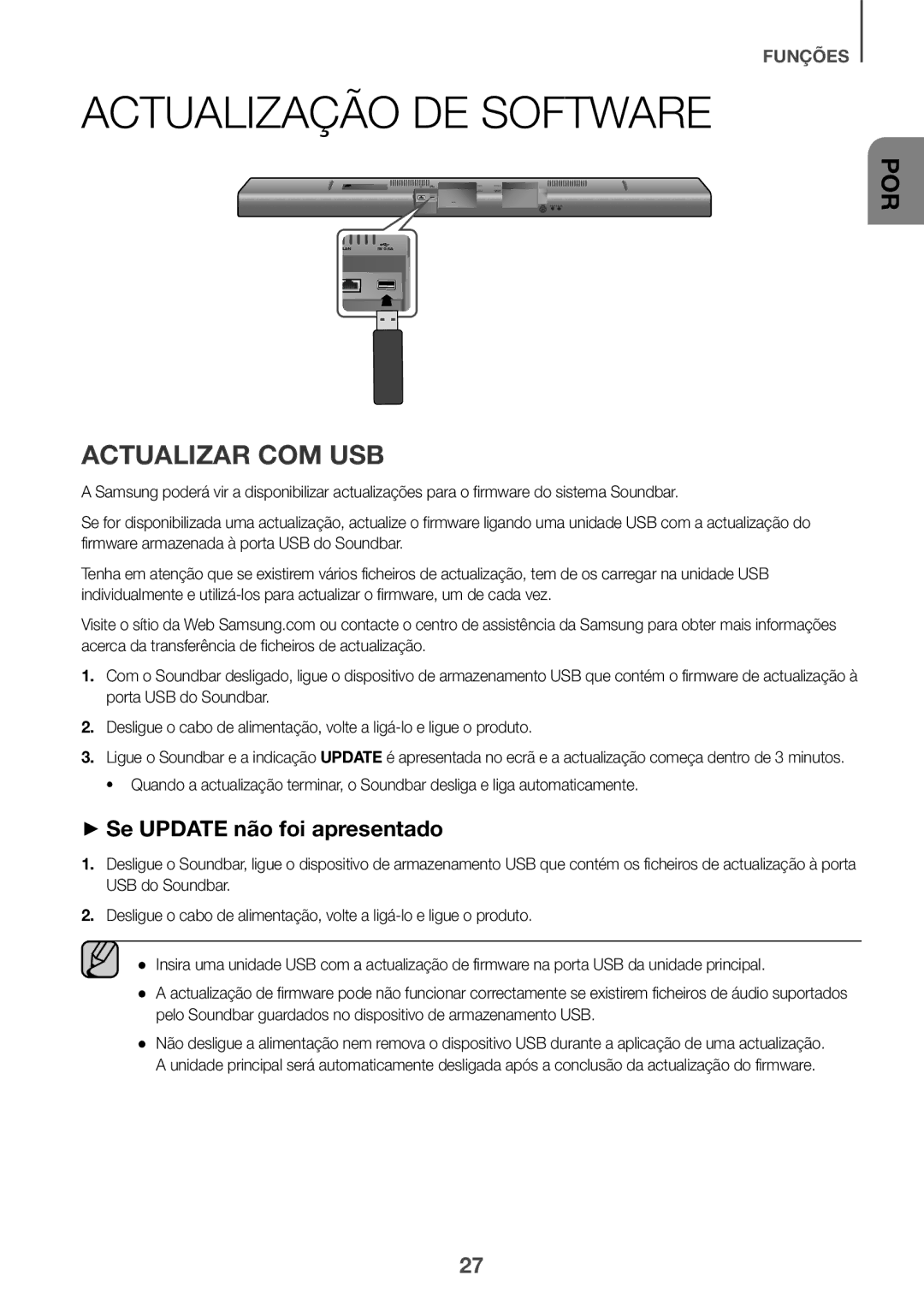 Samsung HW-J651/ZF manual Actualização DE Software, Actualizar COM USB, ++Se Update não foi apresentado 