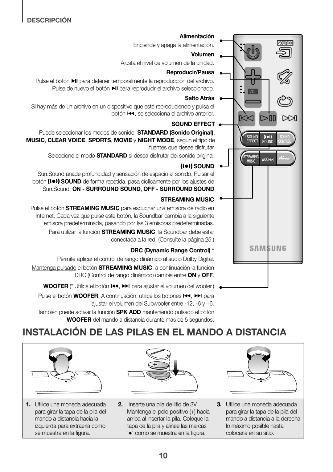 Samsung HW-J651/ZF manual Instalación DE LAS Pilas EN EL Mando a Distancia, Alimentación, Enciende y apaga la alimentación 