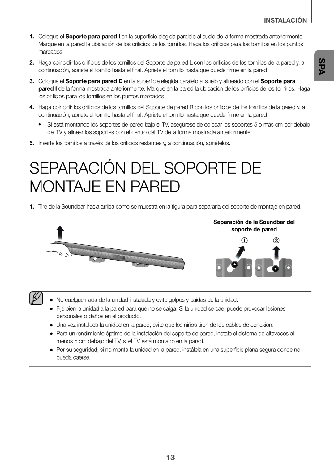 Samsung HW-J651/ZF manual Separación DEL Soporte DE Montaje EN Pared, Separación de la Soundbar del Soporte de pared 