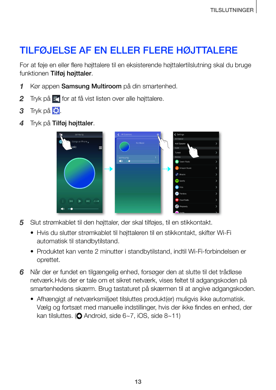 Samsung HW-J660/XE, HW-J661/XE manual Tilføjelse AF EN Eller Flere Højttalere 