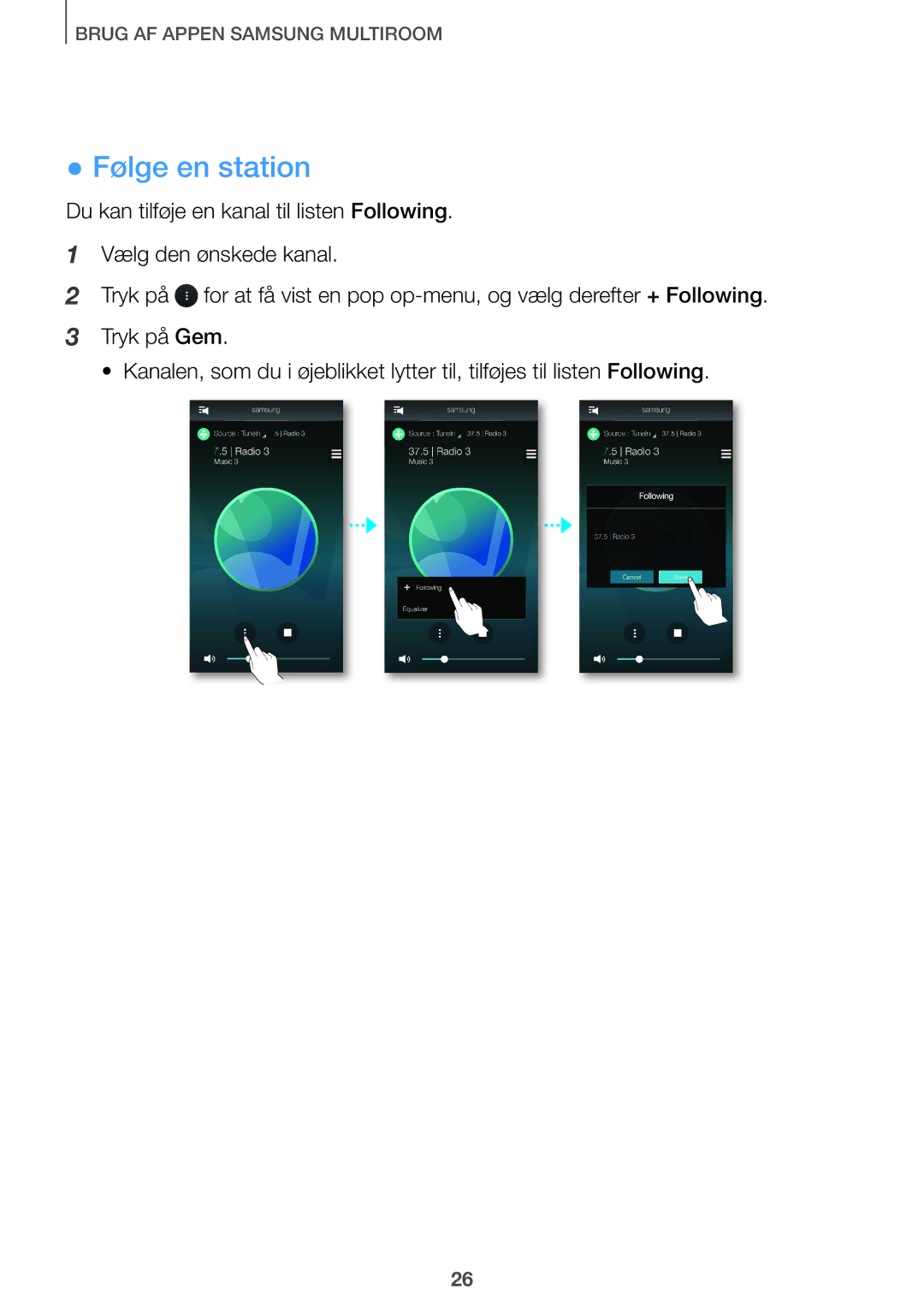 Samsung HW-J661/XE, HW-J660/XE manual Følge en station 