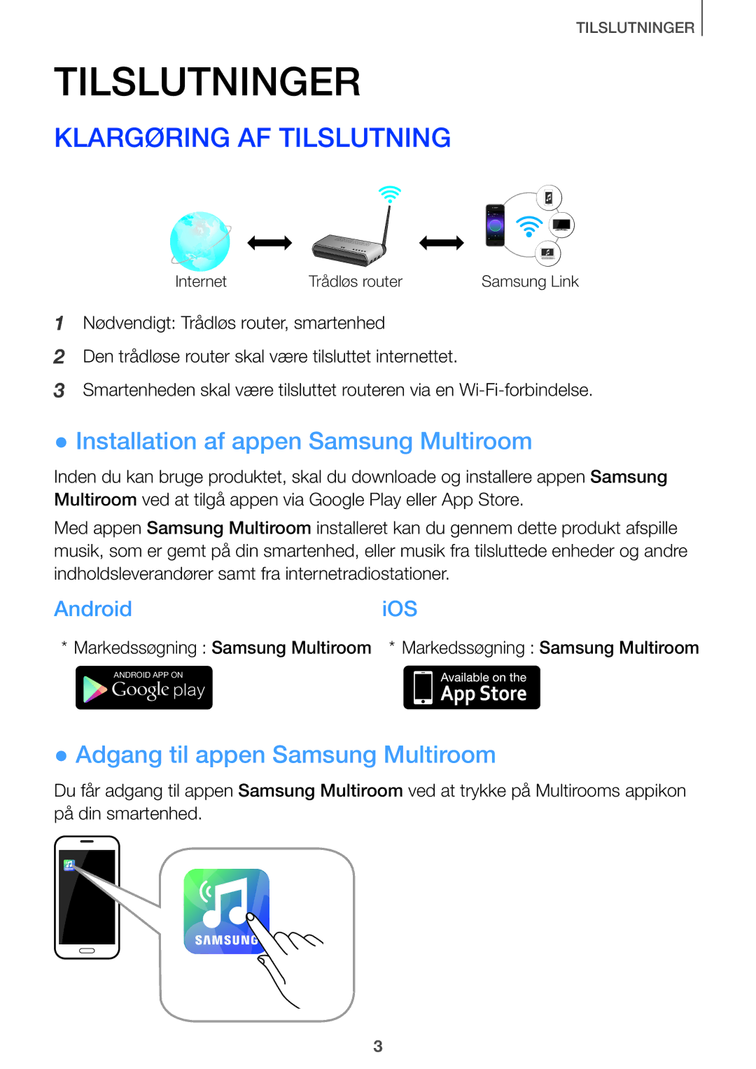 Samsung HW-J660/XE Klargøring AF Tilslutning, Installation af appen Samsung Multiroom, Adgang til appen Samsung Multiroom 