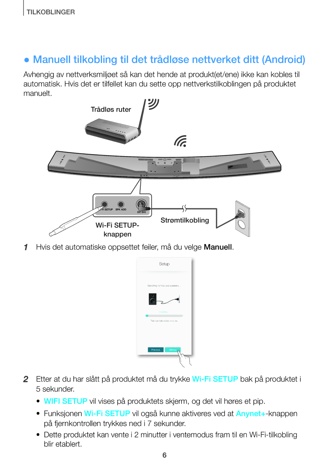 Samsung HW-J661/XE, HW-J660/XE manual Manuell tilkobling til det trådløse nettverket ditt Android 