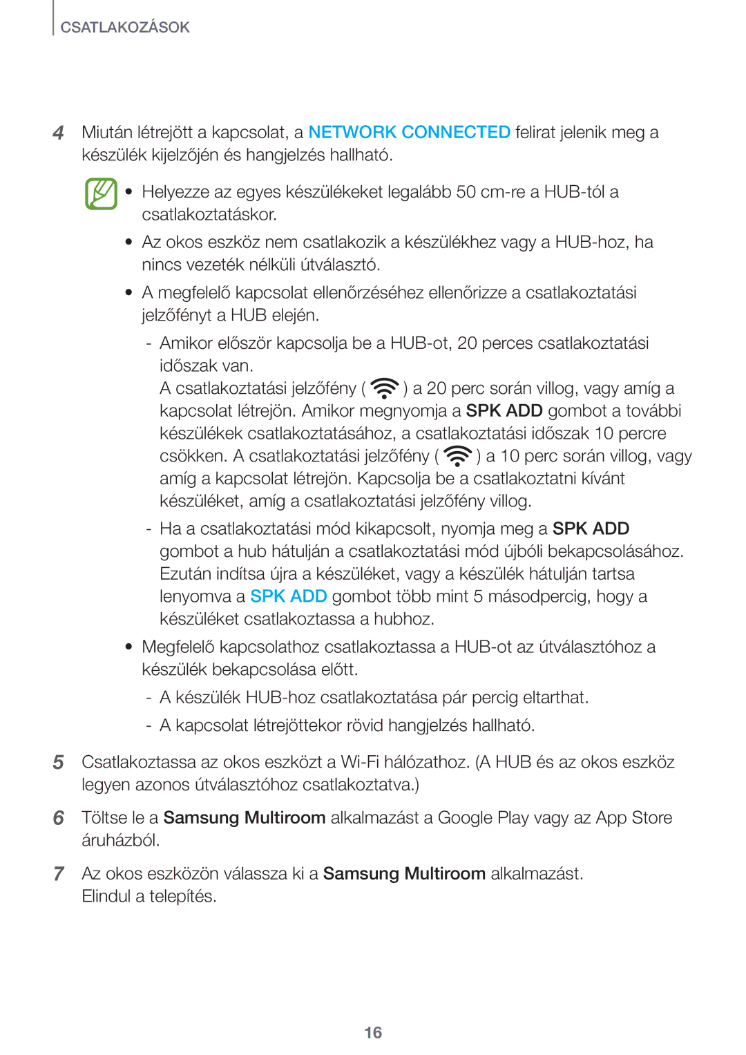 Samsung HW-J8501/EN, HW-J7500/EN, HW-J7501/EN, HW-J8500/EN, HW-J8500/XN manual Csatlakozások 