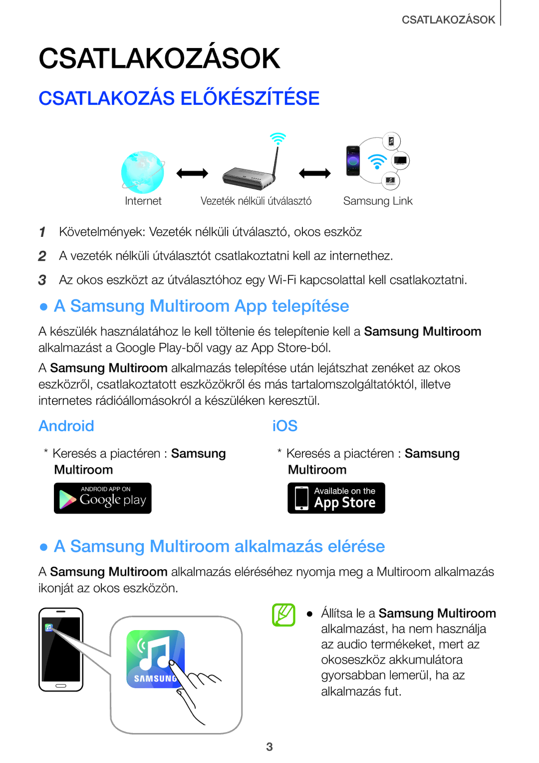 Samsung HW-J8500/EN manual Csatlakozás Előkészítése, Samsung Multiroom App telepítése, Samsung Multiroom alkalmazás elérése 