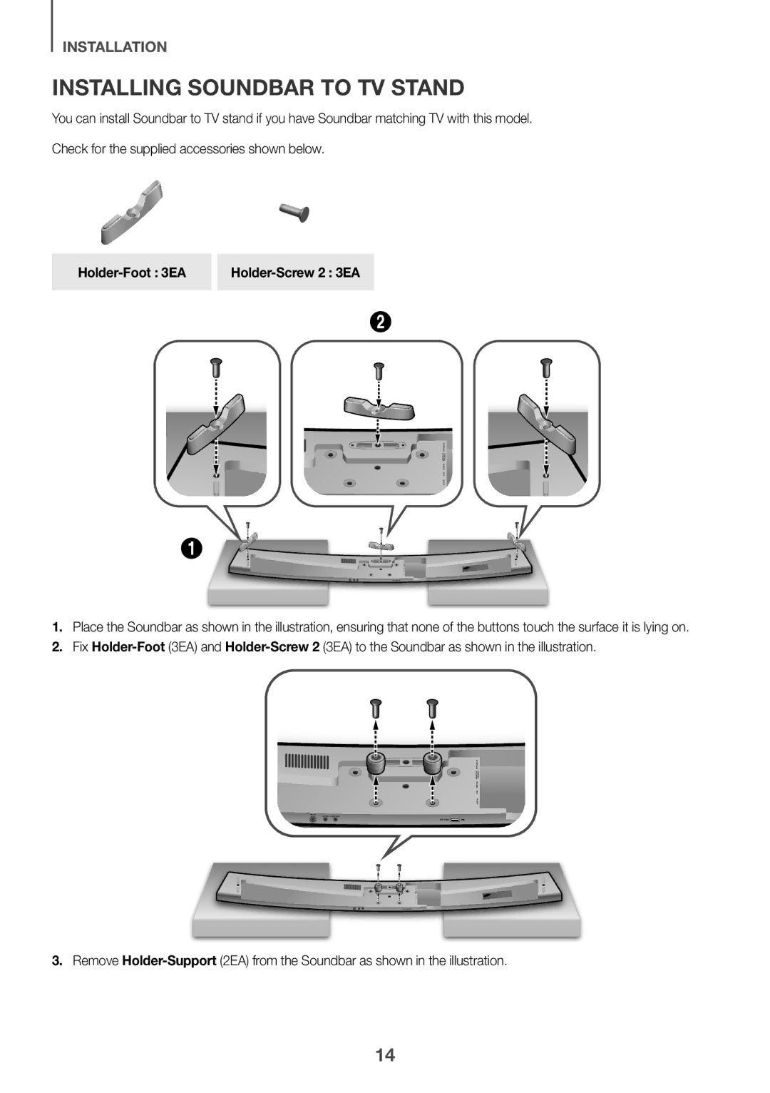 Samsung HW-J7501/EN manual Installing Soundbar to TV Stand, Holder-Foot 3EA Holder-Screw 2 3EA 