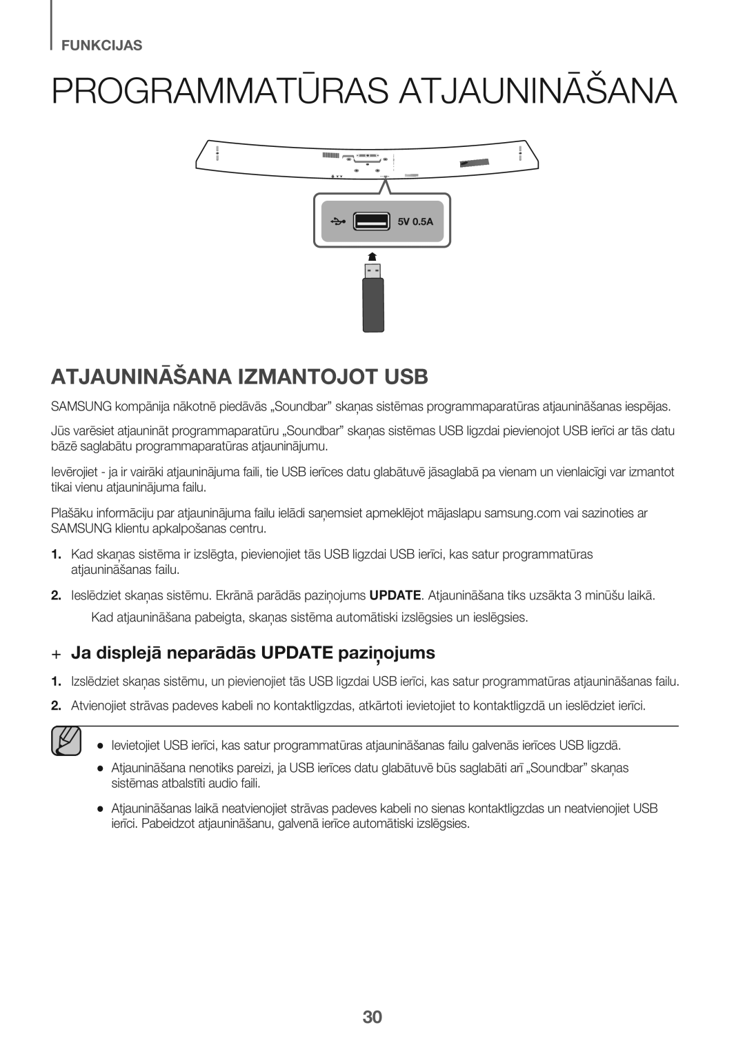 Samsung HW-J7501/EN Programmatūras Atjaunināšana, Atjaunināšana Izmantojot USB, + Ja displejā neparādās Update paziņojums 