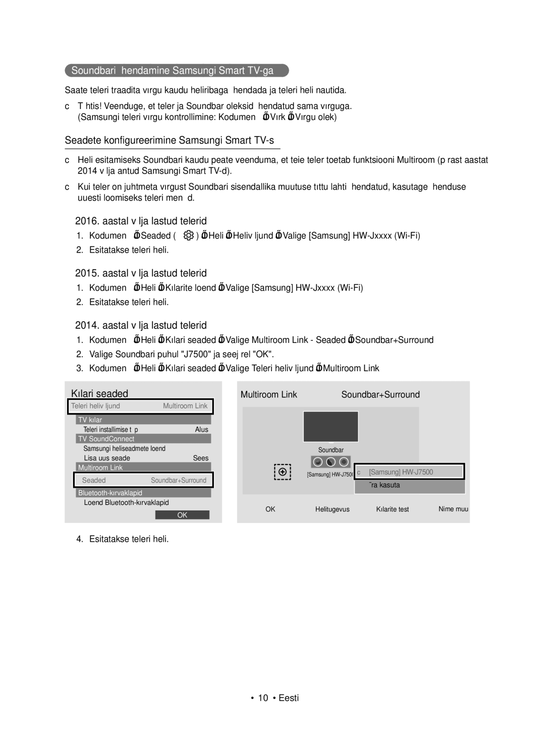 Samsung HW-J7500R/XN, HW-J7501R/EN manual Soundbari ühendamine Samsungi Smart TV-ga, Esitatakse teleri heli · 10 · Eesti 