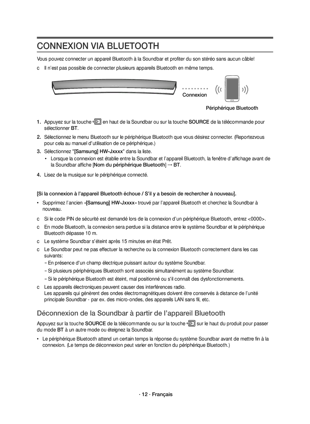 Samsung HW-J7501R/EN Connexion VIA Bluetooth, Déconnexion de la Soundbar à partir de l’appareil Bluetooth, · 12 · Français 