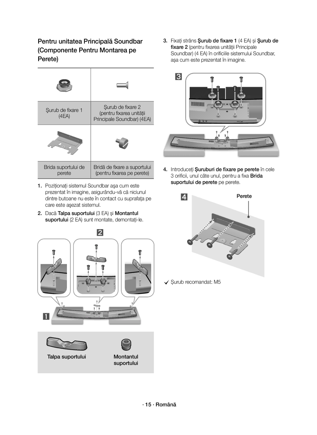 Samsung HW-J7500R/XN, HW-J7501R/EN, HW-J7500R/EN manual Brida suportului de Bridă de ﬁ xare a suportului Perete 