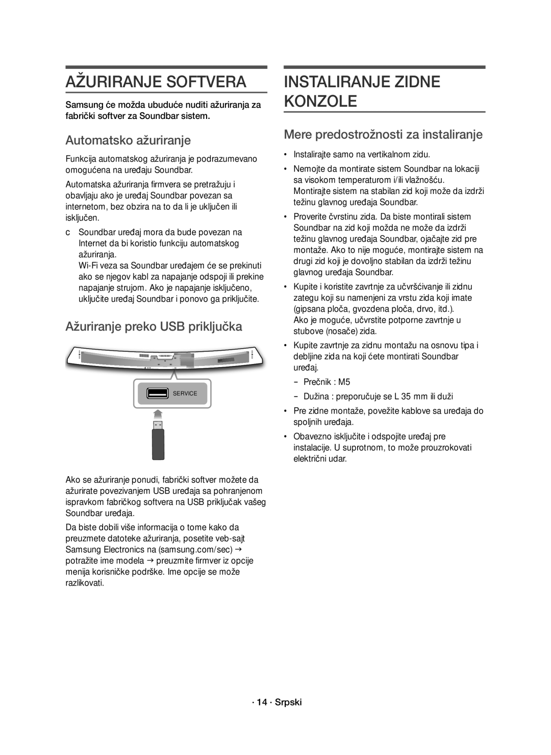 Samsung HW-J7501R/EN Instaliranje Zidne Konzole, Ažuriranje preko USB priključka, Mere predostrožnosti za instaliranje 