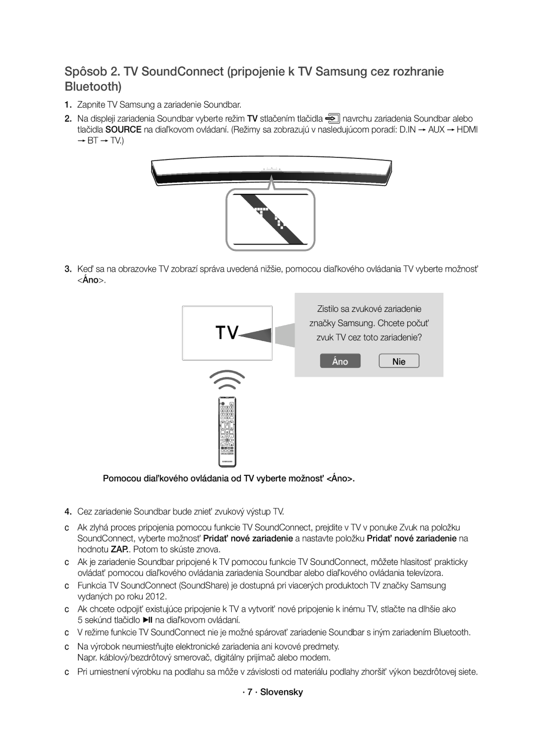 Samsung HW-J7500R/EN, HW-J7501R/EN, HW-J7500R/XN manual ÁnoNie, · 7 · Slovensky 