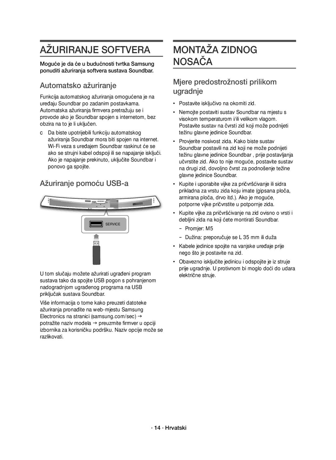 Samsung HW-J7501R/EN manual Ažuriranje Softvera, Montaža Zidnog Nosača, Automatsko ažuriranje, Ažuriranje pomoću USB-a 