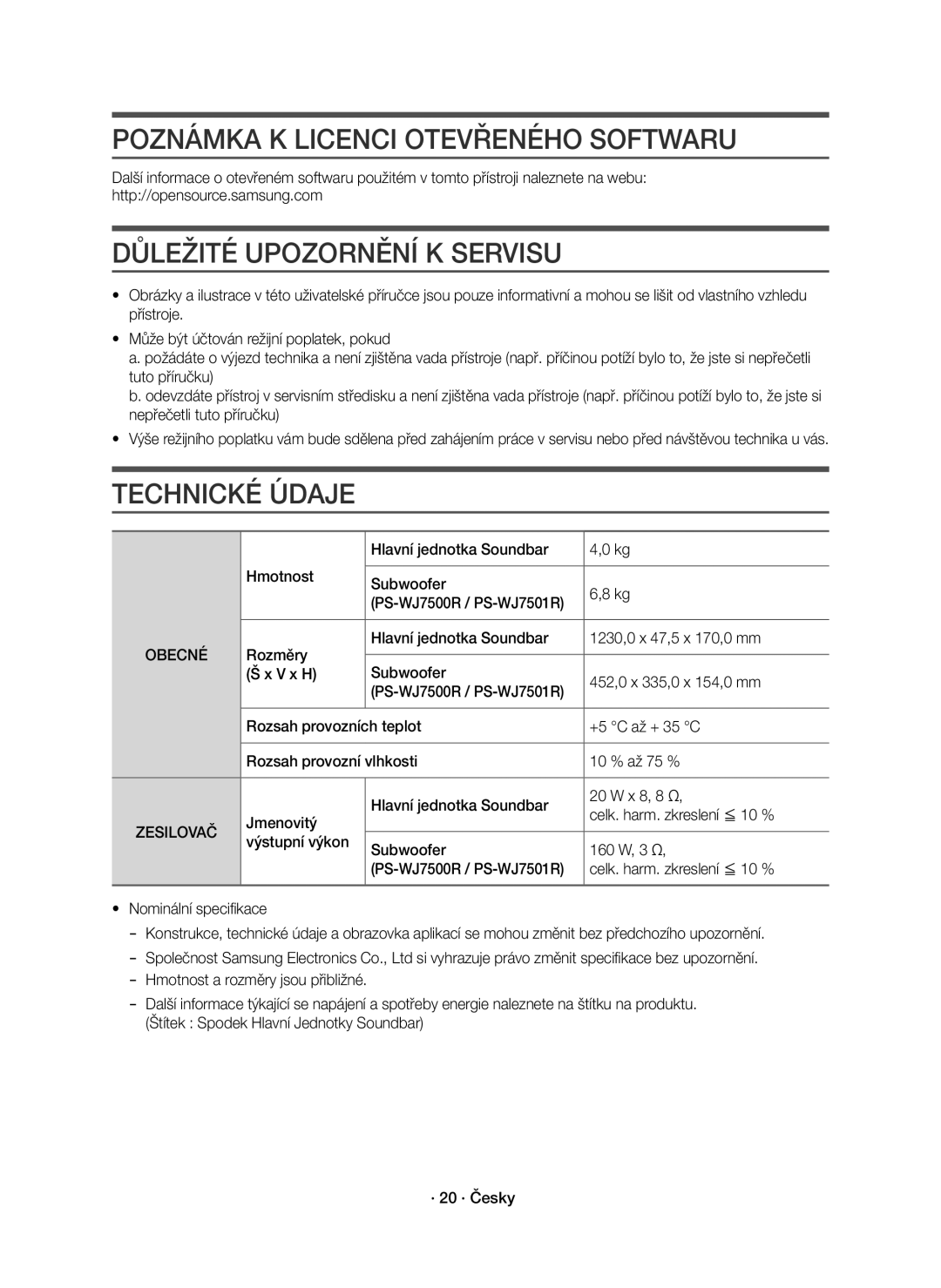 Samsung HW-J7500R/XN manual Poznámka K Licenci Otevřeného Softwaru, Důležité Upozornění K Servisu, Technické Údaje, Obecné 