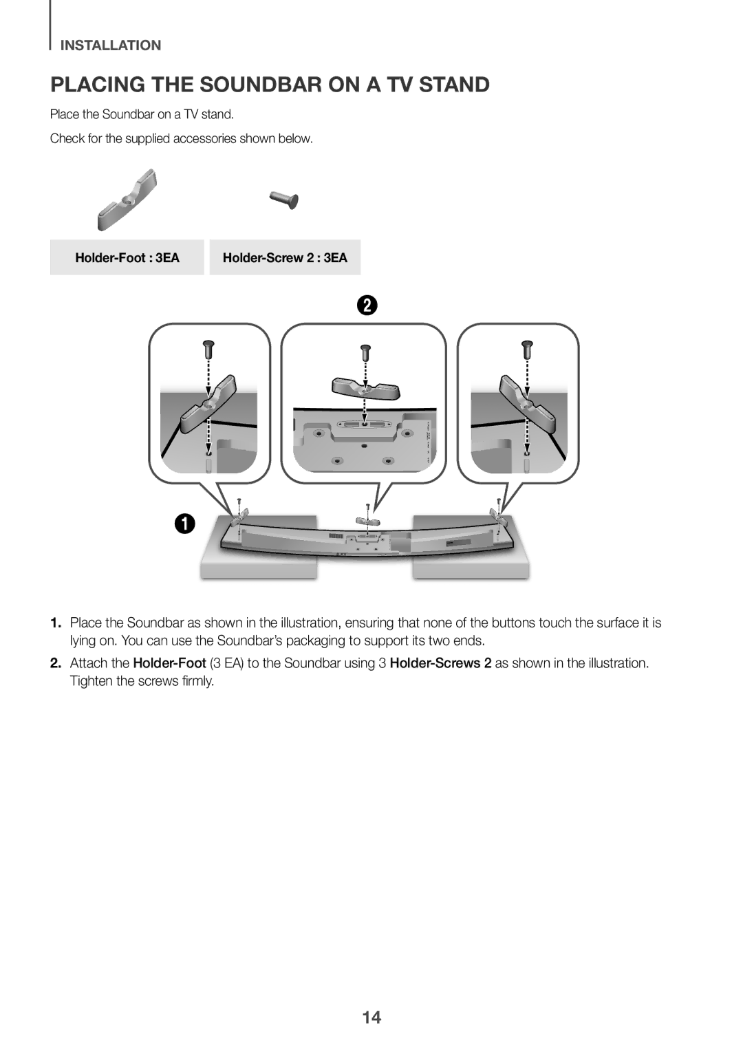 Samsung HW-J7501R/EN, HW-J7500R/EN, HW-J7501R/ZF Placing the Soundbar on a TV Stand, Holder-Foot 3EA Holder-Screw 2 3EA 